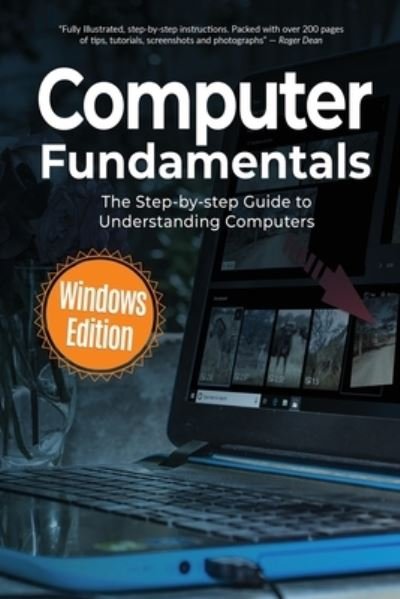 Cover for Kevin Wilson · Computer Fundamentals: The Step-by-step Guide to Understanding Computers - Computer Fundamentals (Paperback Bog) (2021)