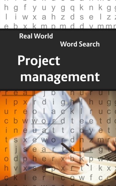 Arthur Kundell · Real World Word Search: Project management - Real World Word Search (Paperback Bog) (2020)