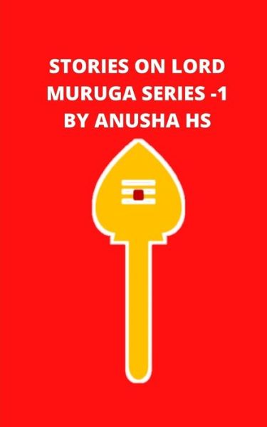 Cover for Anusha Hs · Stories on lord Muruga Series -1 (Paperback Book) (2020)