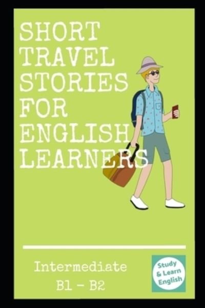Cover for Rhys Joseph · Travel stories for intermediate English students (Taschenbuch) (2020)