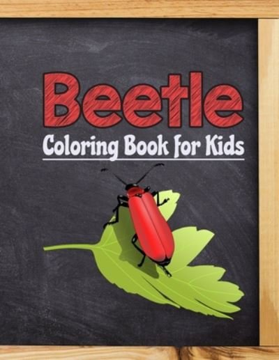 Cover for Neocute Press · Beetle Coloring Book for Kids (Paperback Bog) (2020)