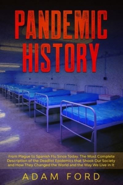 Cover for Adam Ford · Pandemic History (Taschenbuch) (2020)