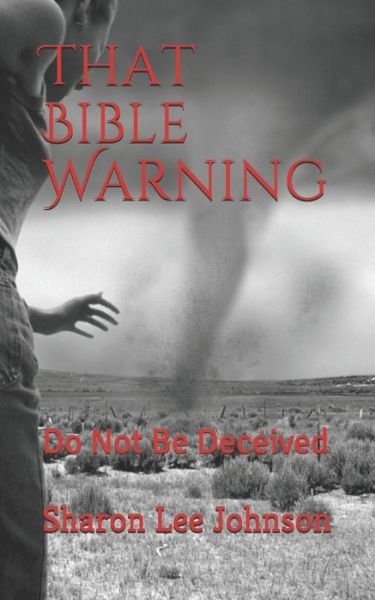 Cover for Johnson · That Bible Warning (Paperback Book) (2020)