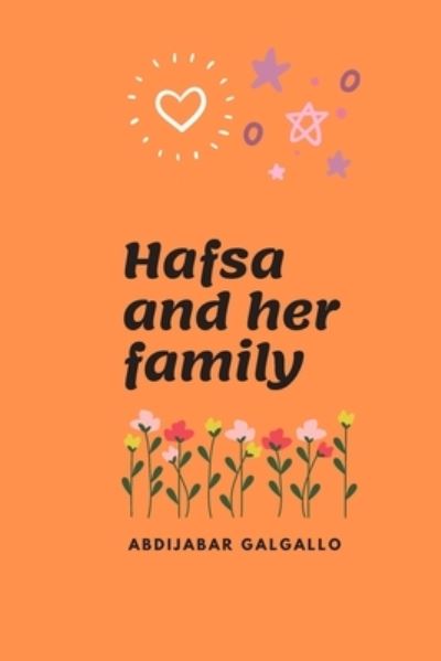 Cover for Abdijabar Fayo Galgallo · Hafsa and her family (Paperback Book) (2020)