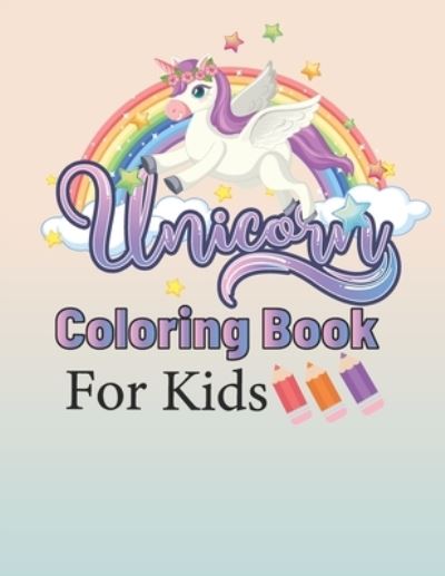 Cover for Ash Publication · Unicorn Coloring Book for Kids, (Paperback Book) (2021)