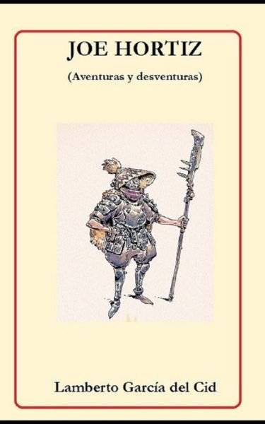 Cover for Lamberto Garcia del Cid · Joe Hortiz (Paperback Book) (2021)
