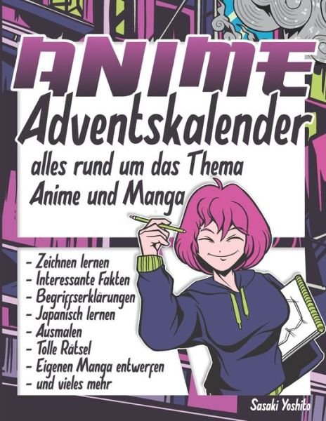 Cover for Sasaki Yoshito · Anime Adventskalender: Alles rund um das Thema: Anime und Manga (Paperback Book) (2021)