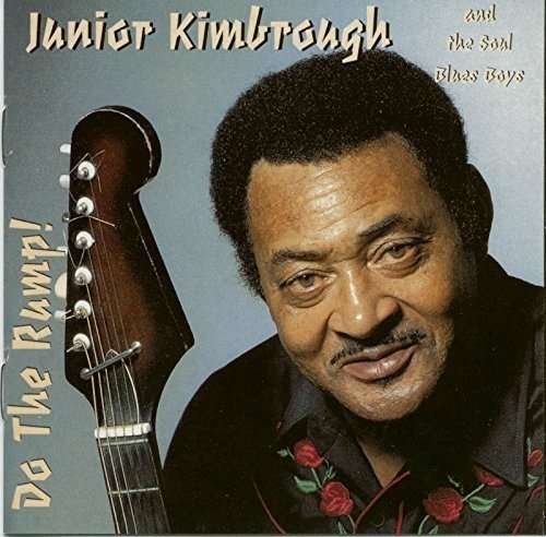 Cover for Junior Kimbrough · Do the Rump (CD) (2015)