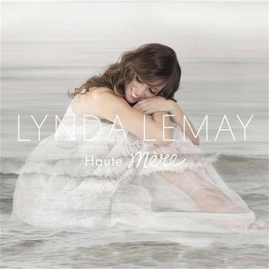 Cover for Lynda Lemay · Haute Mere (CD) [Digipak] (2021)
