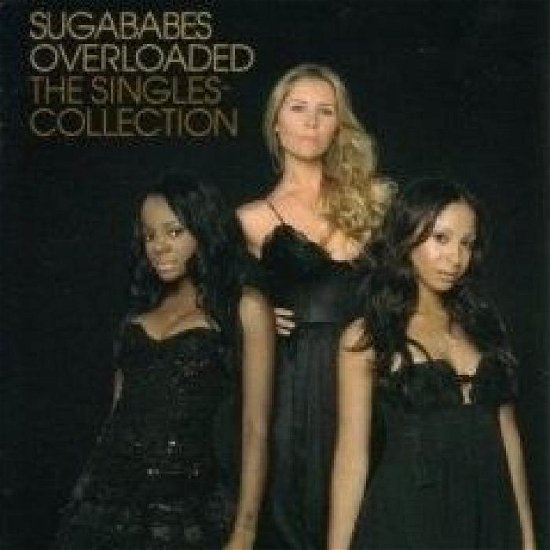 Cover for Sugababes · Overloaded - the Singles Collection (CD)