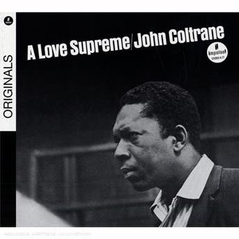 A Love Supreme - John Coltrane - Musik - VERVE - 0602517649033 - August 18, 2008