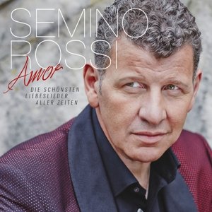 Amor - Die Schönsten Liebeslieder Aller Zeiten - Semino Rossi - Muziek - UNIVERSAL - 0602547576033 - 23 oktober 2015