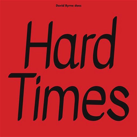 Cover for Byrne, David / Paramore · Hard Times / Burning Down the House (12&quot;) (2024)