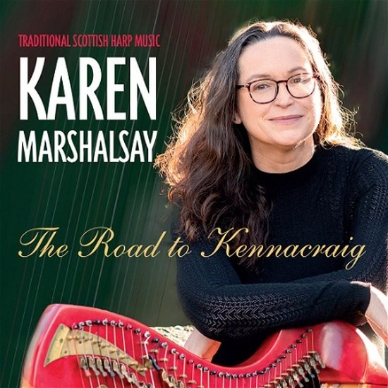 Cover for Karen Marshalsay · Road To Kennacraig (CD) (2019)