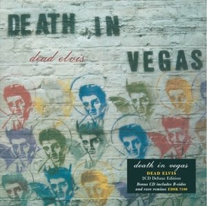Cover for Death In Vegas · Dead Elvis...plus (CD) [Digipak] (2023)