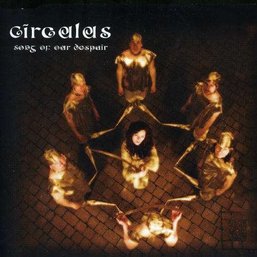Song Of Our Despair - Circulus - Música - PHD MUSIC - 0803341227033 - 30 de outubro de 2006