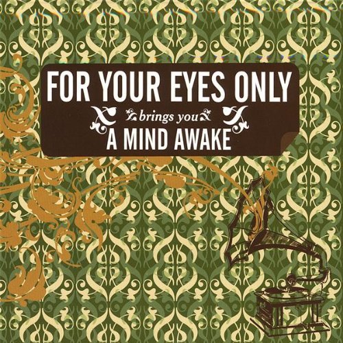 Cover for For Your Eyes Only · Mind Awake (CD) (2006)