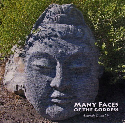 Cover for Amorah Quan Yin · Many Faces of the Goddess (CD) (2009)