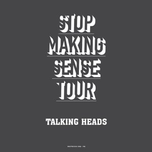 Cover for Talking Heads · Stop Making Sense Tour - 1983 (CD) (2015)