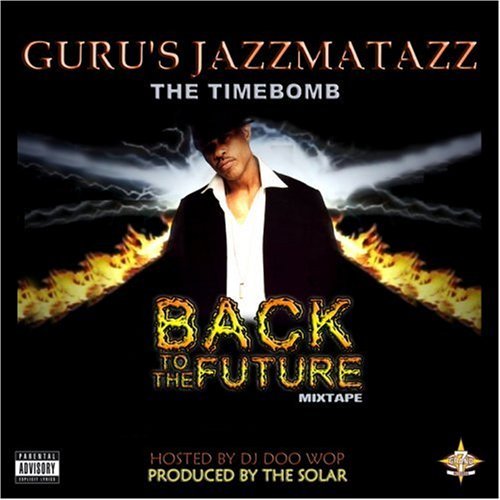 Cover for Guru · Jazzmatazz Back to the Future Mix Tape (CD) (2008)