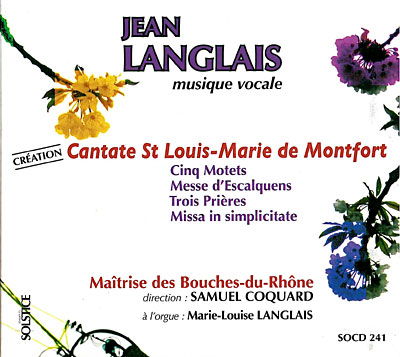 Cover for Jean Langlais · Cantate St Louis Marie DE MONFORT / MAITRISE BOUCHES DU RHONE / LANGLAIS (CD) (2008)