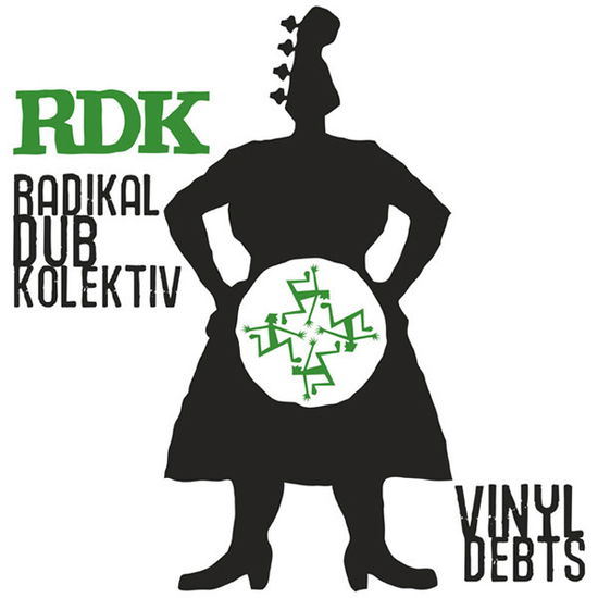 Cover for Radikal Dub Kolektiv · Vinyl Debts (LP) (2016)