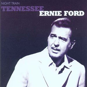 Night Train - Tennessee Ernie Ford - Musiikki - DELTA - 4006408264033 - torstai 9. marraskuuta 2017