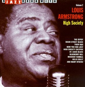Cover for Louis Armstrong · High Society (CD) [Box set] (2016)