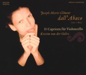 11 Capricen Fur Violoncello - J.M.C. Dall'abaco - Musik - RAUMKLANG - 4018767025033 - 9. november 2006