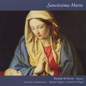 Cover for Eitrich, Susan / Roland Dopfer · Sanctissima Maria (CD) (2014)