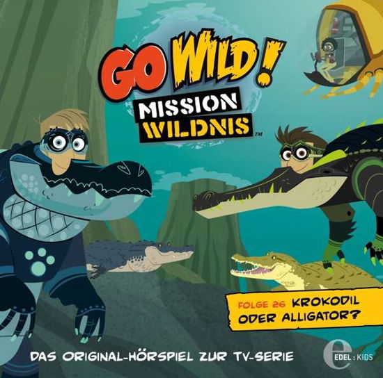 Cover for Go Wild!-mission Wildnis · (26)hsp Tv-krokodil Oder Alligator? (CD) (2018)