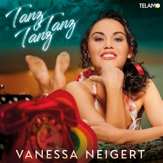 Cover for Vanessa Neigert · Tanz,tanz,tanz (CD) (2021)
