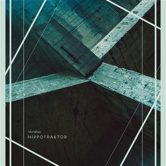 Cover for Hippotraktor · Meridian (LP) (2021)