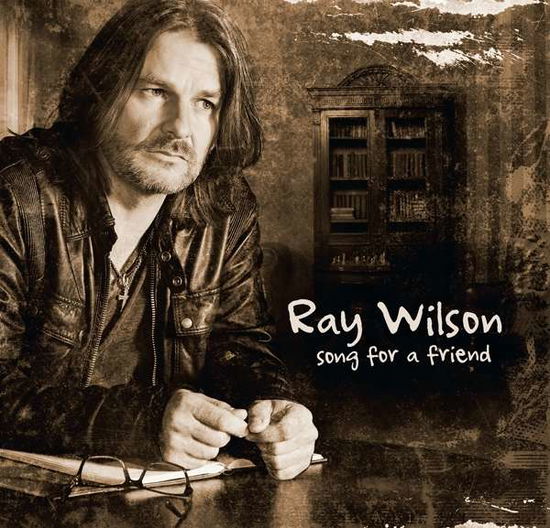 Cover for Ray Wilson · Song for a Friend (LP) (2016)