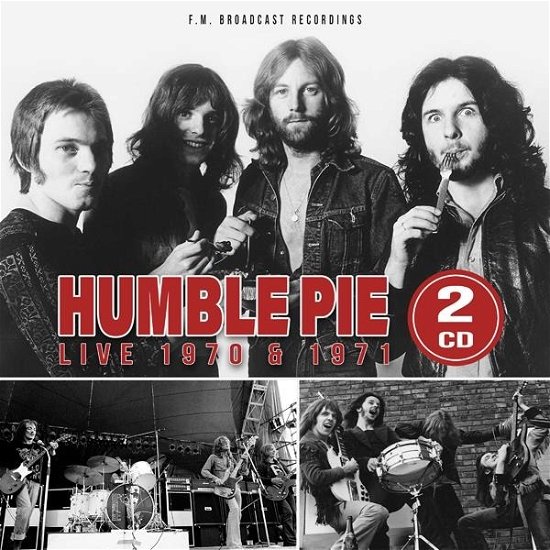 Cover for Humble Pie · Live 1970 &amp; 1971 (CD) (2024)