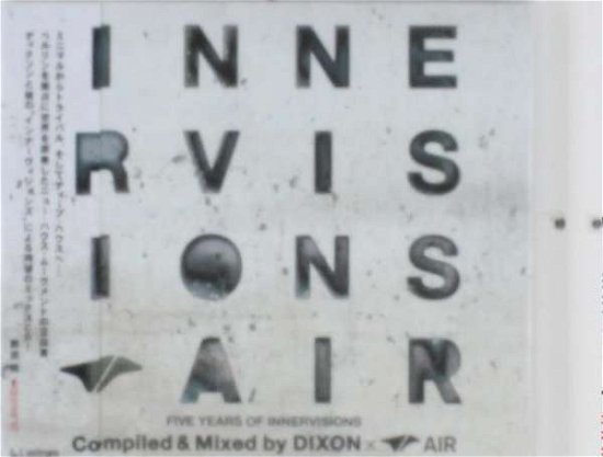 Cover for Dixon · Five Years of Innervisions Compiled&amp;mixed by Dixon*air (CD) [Japan Import edition] (2010)