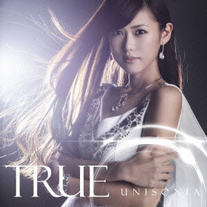 Cover for True · Unisonia (CD) [Japan Import edition] (2014)