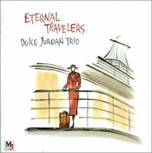 Cover for Duke Jordan · Eternal Travelers (CD) (2001)