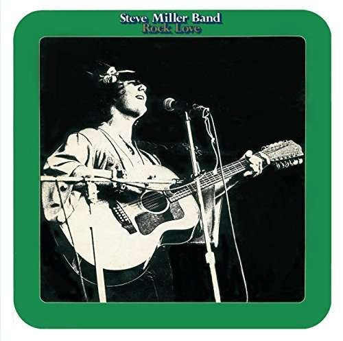 Cover for Steve Miller Band · Rock Love (CD) (2017)