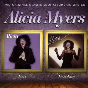 Alicia / Alicia Again - Alicia Myers - Musiikki - SHOUT - 5013929074033 - torstai 12. huhtikuuta 2012