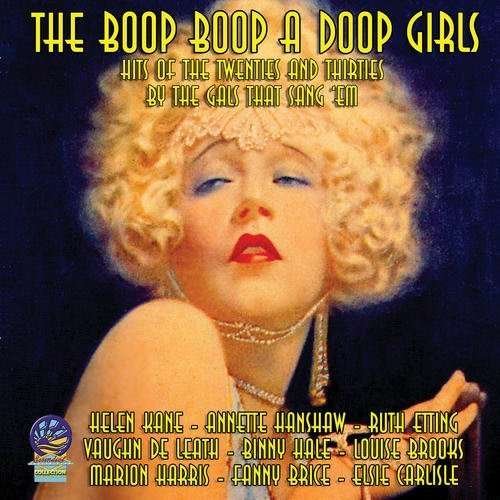 Boop Boop A Doop Girls - V/A - Musik - SOUNDS OF YESTERYEAR - 5019317020033 - 18. august 2016