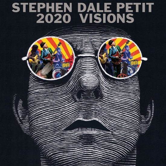 Cover for Stephen Dale Petit · 2020 Visions (LP) (2020)