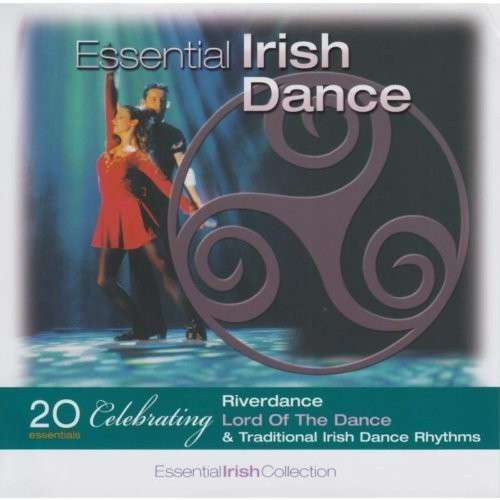 Essential Irish Dancing - V/A - Musik - DOLPHIN - 5099343003033 - 12. april 2012