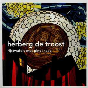 Cover for Herberg De Troost · Herberg De Troost - Rijstwafels Met Pindakaas (CD) (2012)