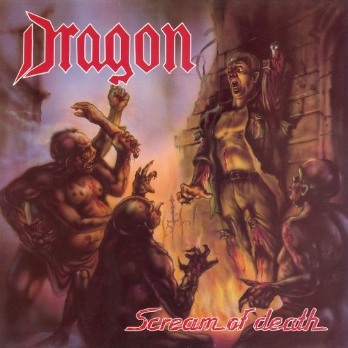 Scream Of Death- Remast. - Dragon - Music - MMP - 5907785032033 - February 28, 2008