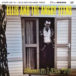 Cover for Ellis and the Angry Teens · Stomp Like '76 (LP) (2024)