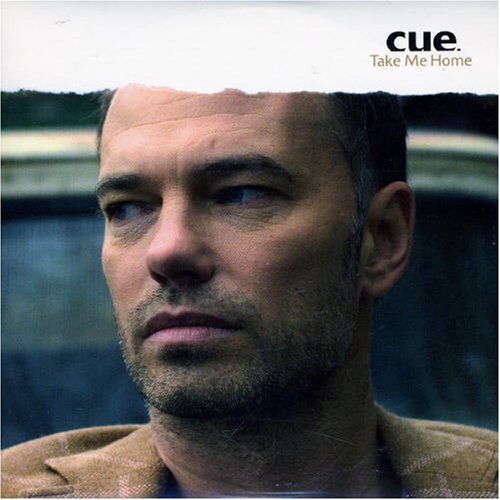 Cover for Cue · Take Me Home (CD) (2006)