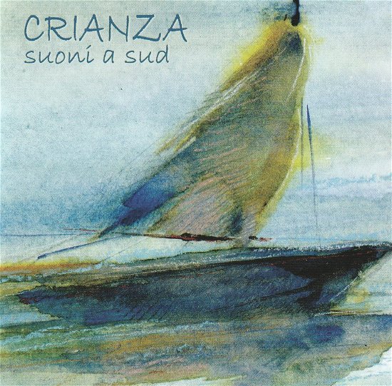 Cover for Crianza · Suoni A Sud (CD)