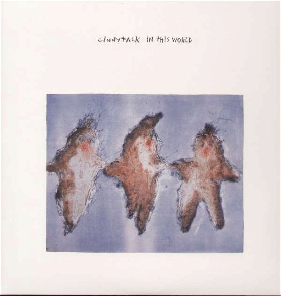 Cover for Cindytalk · In This World (LP) (2019)