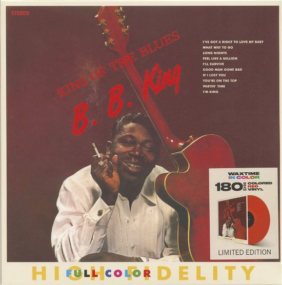 King Of The Blues (Limited Edition) (+2 Bonus Tracks) - B.b. King - Musik - WAXTIME IN COLOR - 8435723701033 - 15. März 2024